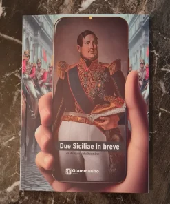 Libro “Due Siciliae in breve” di Annunziata Sannino Editore Giammarino